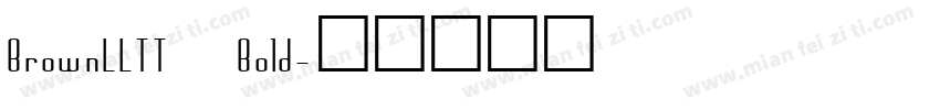 BrownLLTT Bold字体转换